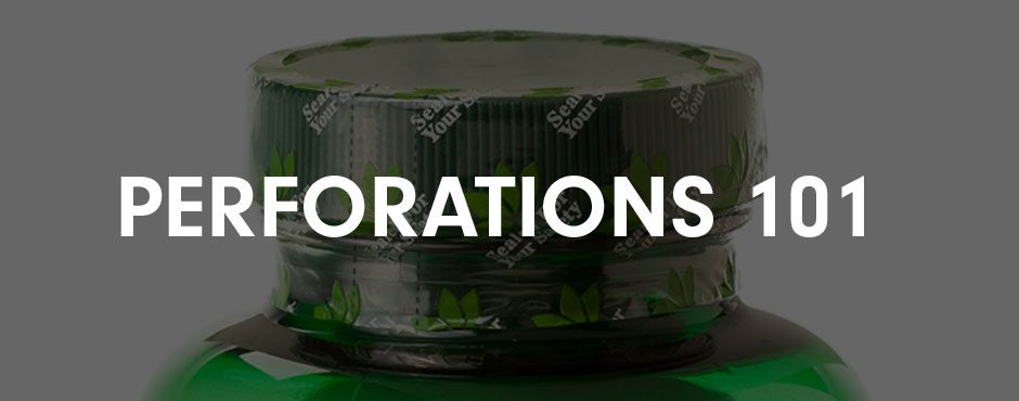 Perorations 101 - learn about perforated films